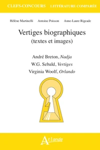 Vertiges biographiques (textes et images)