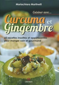Curcuma et Gingembre