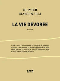 La vie dévorée