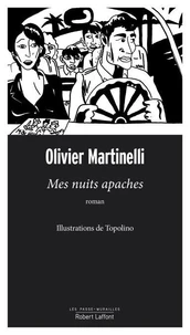 Mes nuits apaches