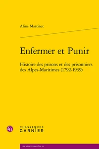 Enfermer et Punir