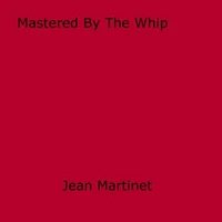 Mastered By The Whip