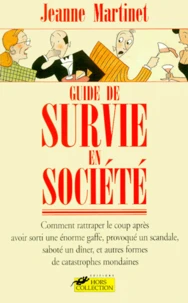 Guide de survie en société