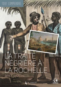 Traite négrière a La Rochelle