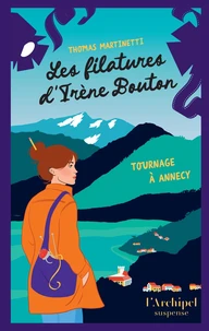 Les filatures d'Irène Bouton