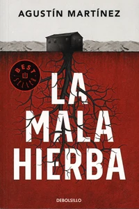 La mala hierba