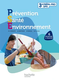 Prévention Santé Environnement 3e découverte professionnelle