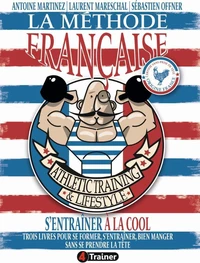 La méthode française, s'entraîner à la cool