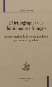L'orthographe des dictionnaires français