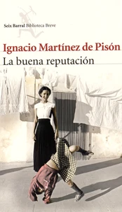 La buena reputacion