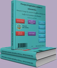 Principes de l'organisation judiciaire et administrative