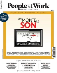 Magazine People at Work n°16 : #Marque employeur, on monte le son