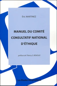 Manuel du comité consultatif national d'éthique