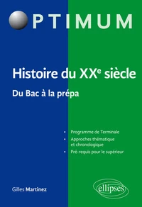 Histoire du XXe siècle - Du Bac à la prépa