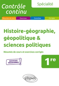 Histoire-géographie, géopolitique & sciences politiques 1re spécialité