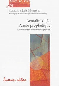 Actualité de la parole prophétique