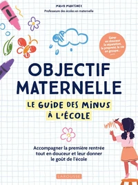 Objectif maternelle