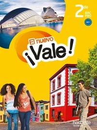 Espagnol 2e Bac Pro El nuevo Vale !