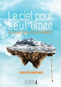 Le ciel pour seule limite