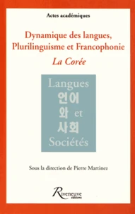 Dynamique des langues, plurilinguisme et francophonie