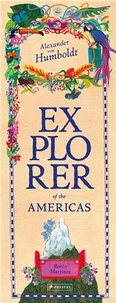 Humboldt: Explorer of The Americas