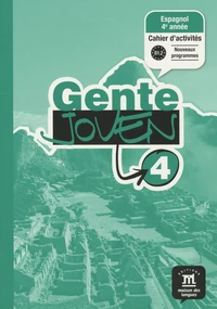 Espagnol 4e année Gente joven 4 B1.2