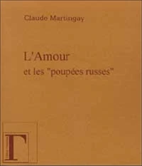 L' amour & les "poupees russes"