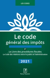 Le code général des impôts et le livre des procédures fiscales