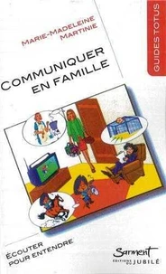 Communiquer en famille