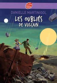 Les oubliés de Vulcain