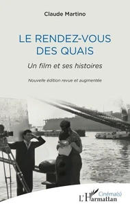 Le rendez-vous des quais