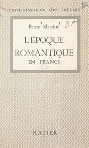 L'époque romantique en France : 1815-1830
