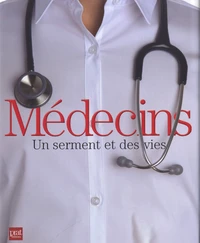 Médecins, un serment et des vies