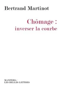 Chômage : inverser la courbe