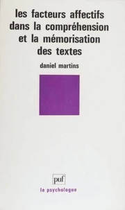 Les facteurs affectifs dans la compréhension et la mémorisation des textes