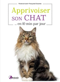 Apprivoiser son chat en ...10 min par jour