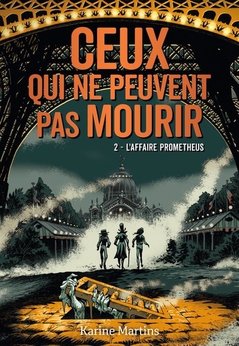 Romans Ado . Ceux qui ne peuvent pas mourir (Tome... de Martins Karine - Livre - Decitre