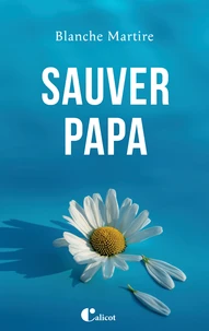 Sauver papa