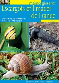 Escargots et limaces de France