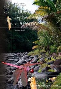 Les libellules et éphémères de La Réunion