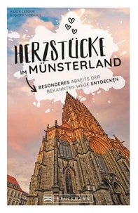 Herzstücke im Münsterland
