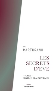 Marturano Eve - Les secrets d'Eve - 2. Ses plus beaux poèmes.