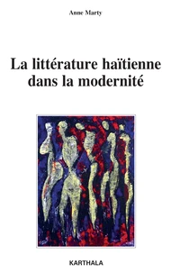 La littérature haïtienne dans la modernité