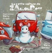 Marty Crouz et Marie Garnier - La petite voiture de ZamouRett.