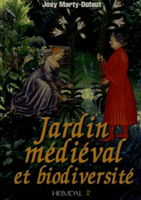 Jardin médiéval et biodiversité