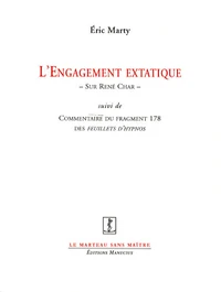 L'engagement extatique