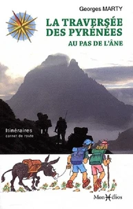 La traversée des Pyrénées au pays de l'Ane