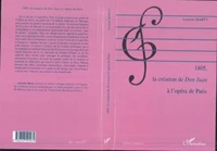 1805, La création de Don Juan à l'Opéra de Paris