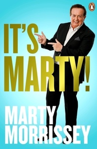 Marty Morrissey - It's Marty!.