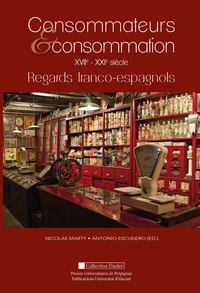 Consommateurs & consommation XVIIe-XXIe siècle